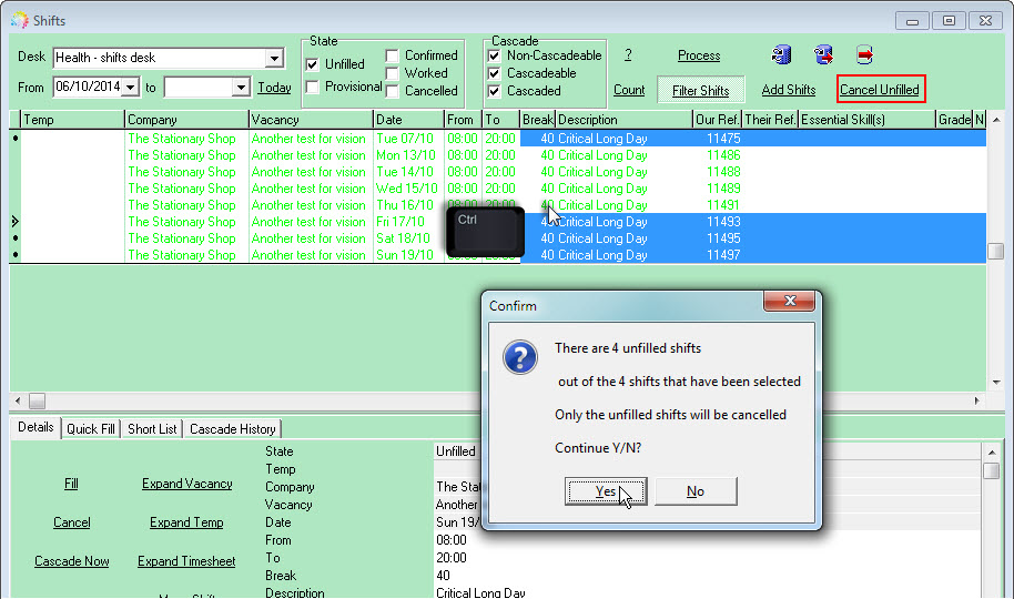Select and cancel unfilled shifts